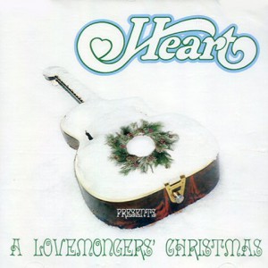 HEART Heart Presents A Lovemonger's Christmas (Eagle Records – EAGCD338) Germany 2004 CD (Xmas)